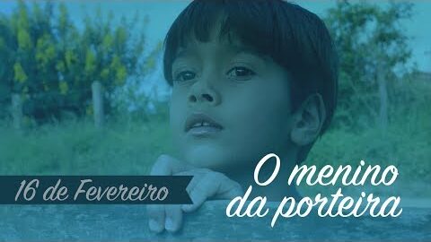 O MENINO DA PORTEIRA