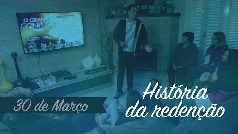 HISTÓRIA DA REDENÇÃO