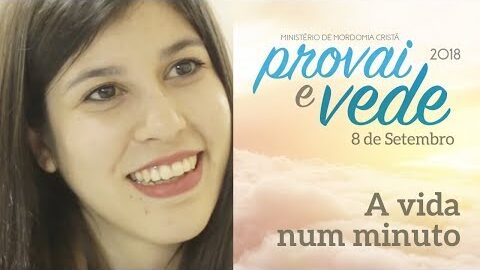 A vida num minuto