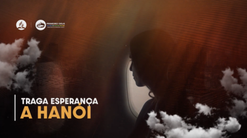36. Traga Esperança a Hanoi