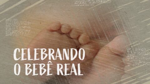 52. Celebrando o bebê real