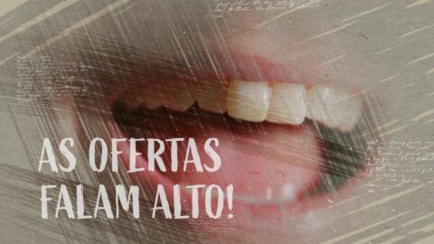 34. As ofertas falam alto