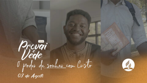 O PODER DE SONHAR COM CRISTO
