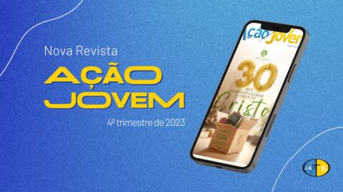 Revista Ação Jovem | 4º  Trim 2023