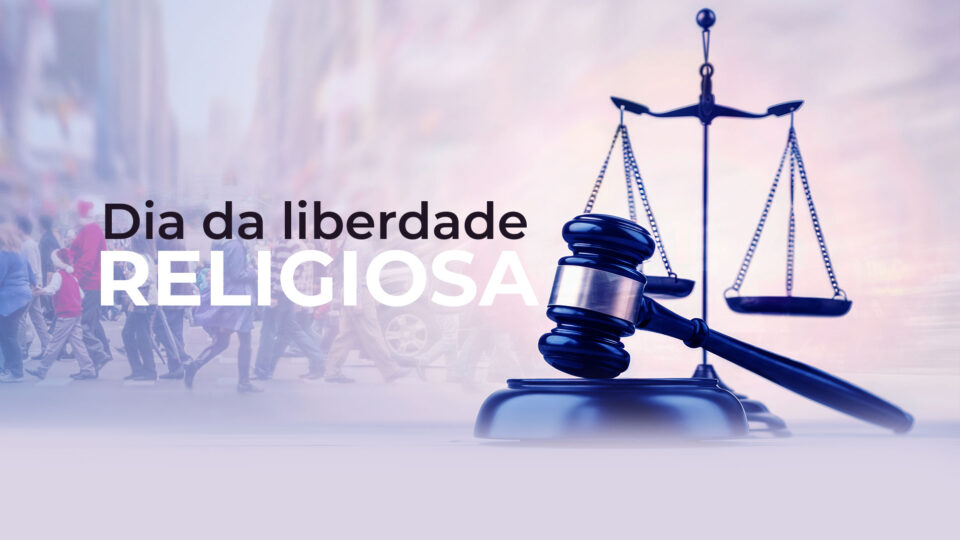 Dia da Liberdade Religiosa