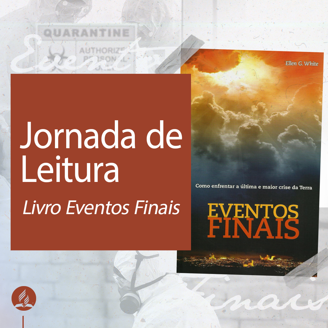 Eventos Finais – Ellen White Audio – Português