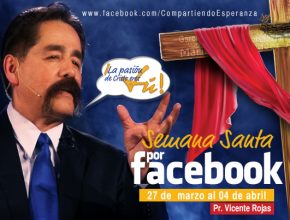 Pr. Vicente Rojas participa en campaña evangelistica por redes sociales