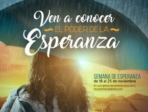 Semana Especial “El Poder de la Esperanza” se desarrolla en todo Chile