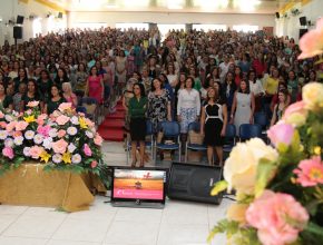 Retiro Espiritual  Reúne mais de 700 mulheres do Rio Grande do Norte e Paraíba