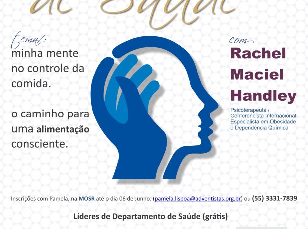 Alimentacao E Saude Mental Sera Tema De Encontro No Noroeste Do Rs Noticias Adventistas