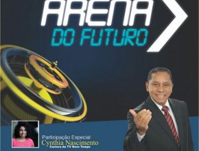 Caravana Arena do Futuro em Manaus e região