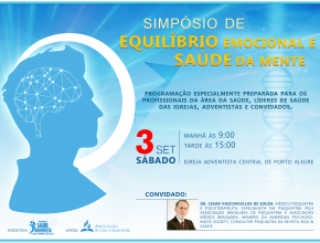 Igreja em Porto Alegre fará simpósio sobre saúde mental e equilíbrio emocional