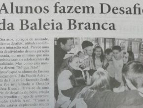 Escola Adventista de Ijuí cria desafio da Baleia Branca e recebe destaque em jornal