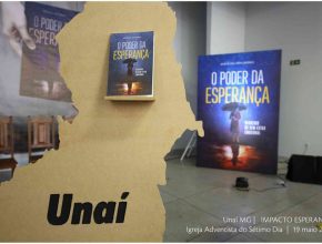    Adventistas impactam Unaí com distribuição do livro “ Poder da Esperança”