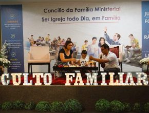 Concílio da família ministerial enfatiza o culto doméstico