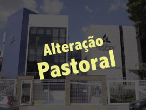Associação Paulista Leste tem alteração no quadro de pastores departamentais
