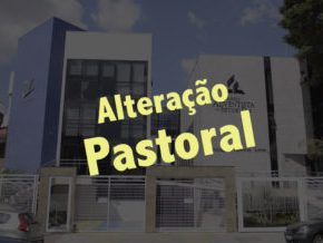 Igreja no leste paulista tem alterações no quadro pastoral para 2020