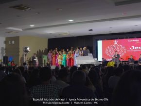 Adventistas celebram Mutirão de Natal com realização de Cantata em Montes Claros