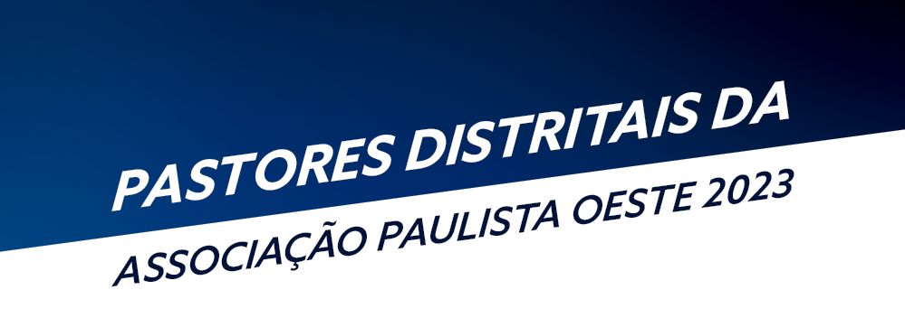 <strong>Igreja vota a formação de dois novos distritos e alterações no quadro de distritais no Oeste Paulista</strong>
