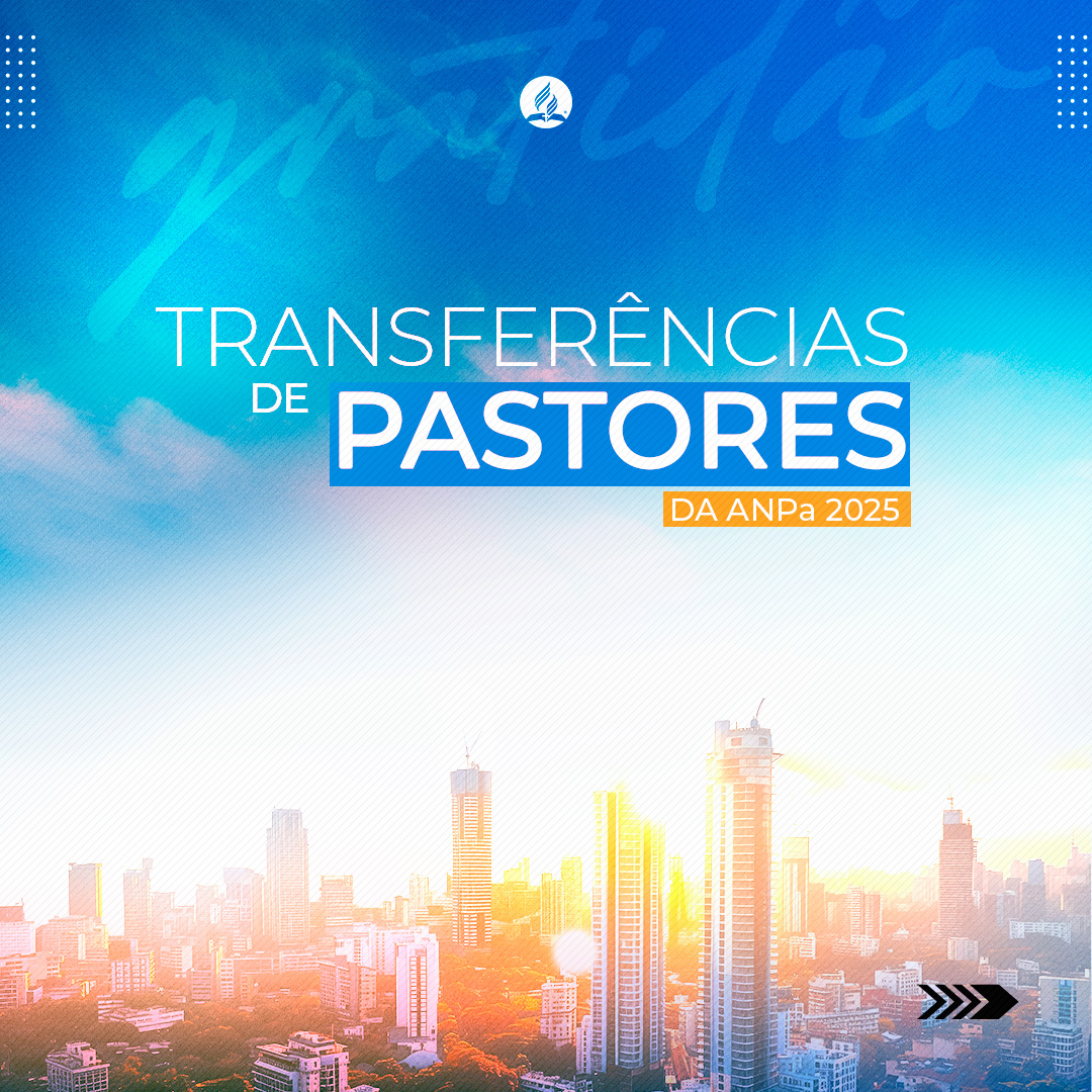 Transferências pastorais de 2025 para o norte do Pará