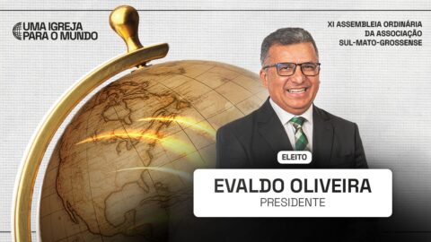 Pastor Evaldo Oliveira é eleito presidente da Associação Sul-Mato-Grossense