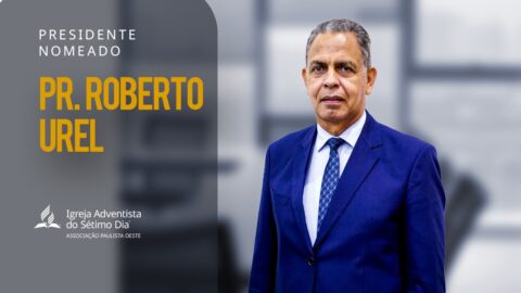 Pastor Roberto Urel é nomeado presidente da Igreja Adventista no Oeste Paulista