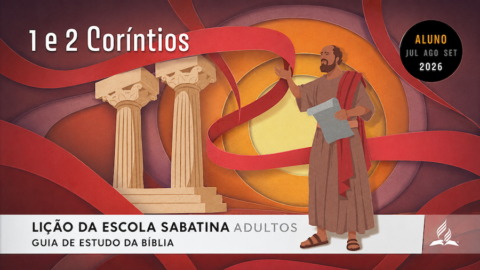 Três meses para aprender mais sobre cartas de 1 e 2 Coríntios
