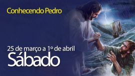 25.03.2017 - Conhecendo Pedro - Sábado