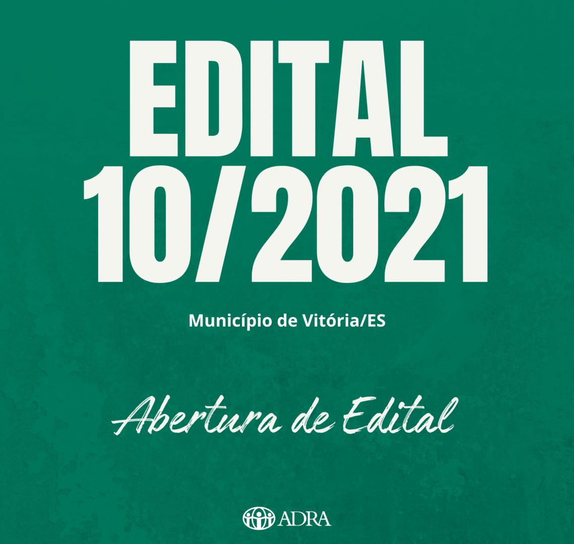 EDITAL Nº 10/2021 – ABERTURA PROCESSO SELETIVO