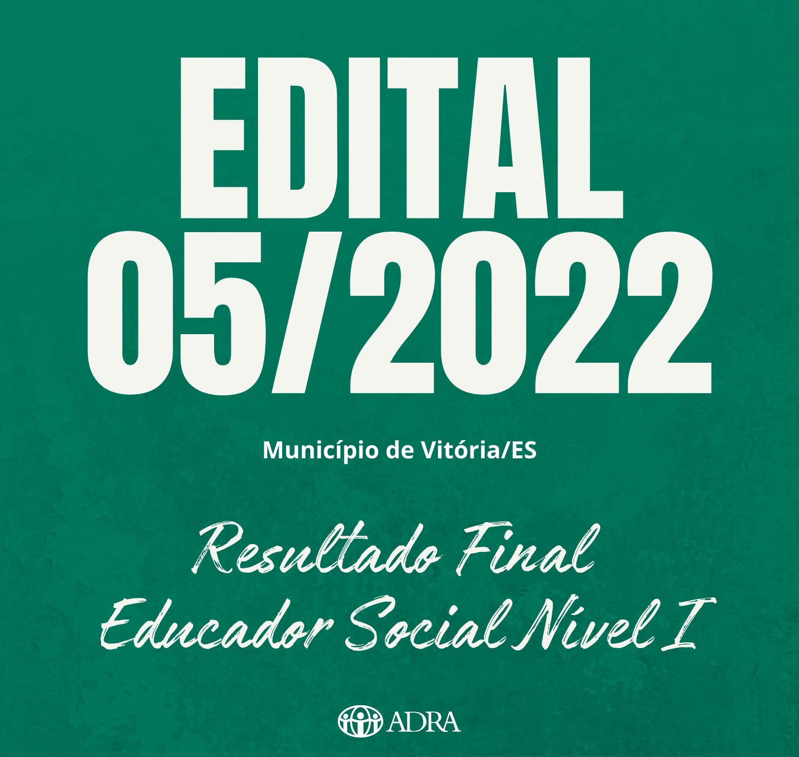 EDITAL Nº 05/2022 RESULTADO FINAL