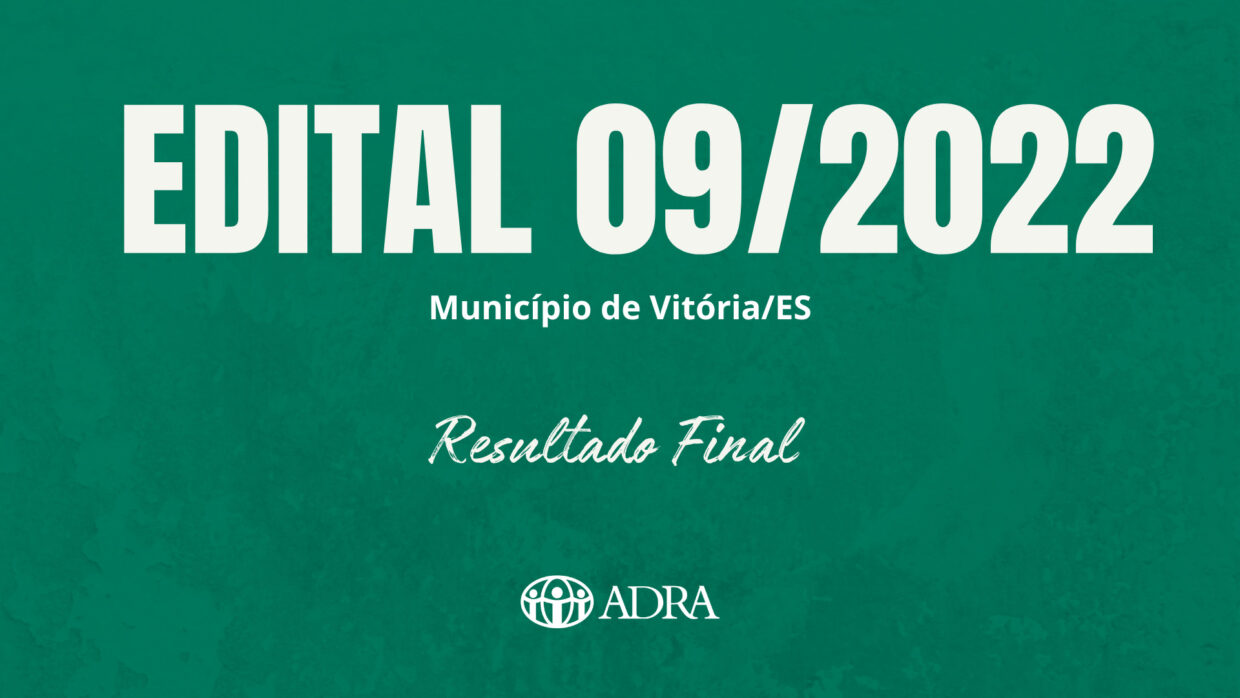 EDITAL 09/2022 – Resultado Final