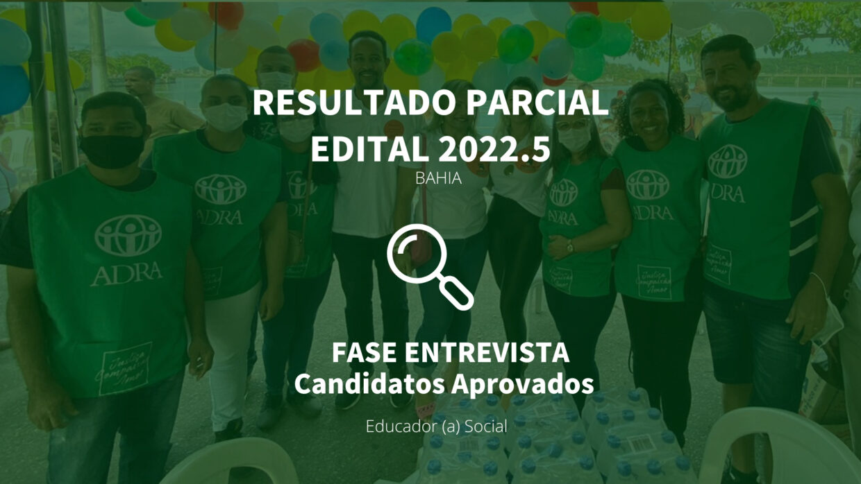EDITAL 2022.5 – CONVOCAÇÃO PARA ENTREVISTA – EDUCADOR(A) SOCIAL