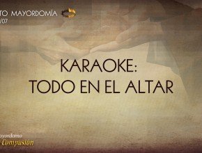 Karaoke - Todo en el altar