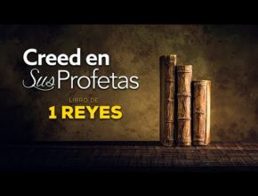 Playlist: I Reyes - Reavivados por su palabra y Creed en sus Profetas