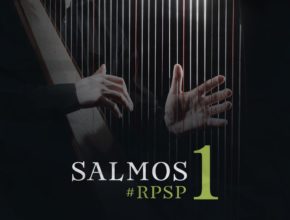 Playlist: Salmos - Reavivados Por Su Palabra