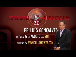 Spot 1 Contagem Regressiva 2.0 com Pr. Luís Gonçalves