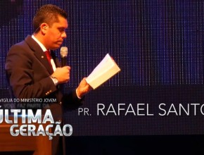 Pr. Rafael Santos - III Vigília Jovem ANC (parte 2)