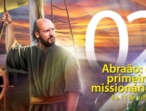 Libras #02. Abraão: o primeiro missionário - 4 a 11 de julho