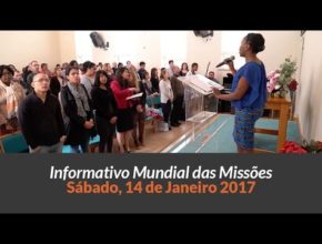 Sábado 14/jan - Informativo das Missões (1ºTrim/2017)