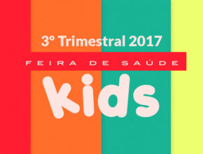 3ª Trimestral EXTRAS - Feira de Saude Kids