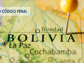 Novo Código Penal da Bolívia ameaça liberdade religiosa