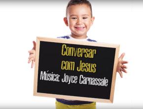 Conversar com Jesus | Oração e Primeiro Deus 2019