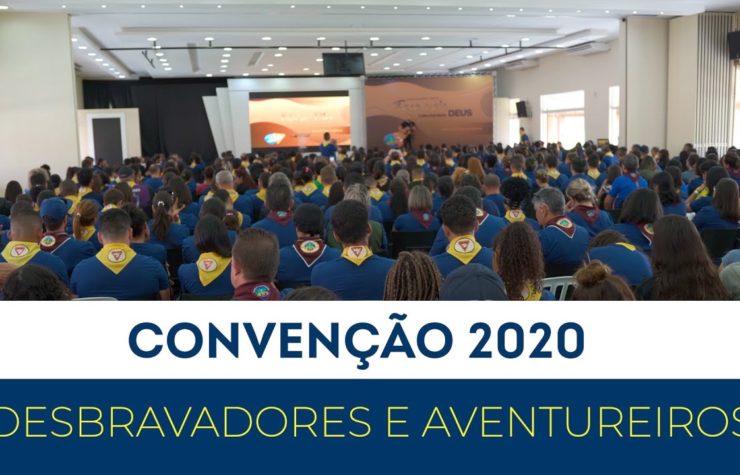 Convenção 2020 – Desbravadores e Aventureiros