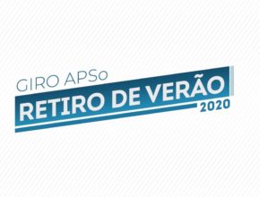 Giro APSo - Retiro de Verão 2020