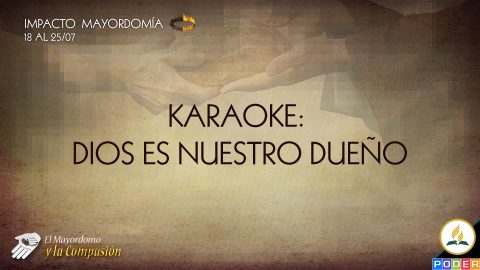 Karaoke - Dios es nuestro dueño