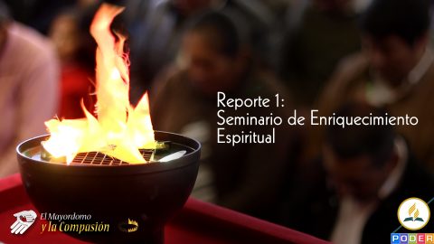 Reporte 1 - Seminario de Enriquecimiento Espiritual #IMUPSur