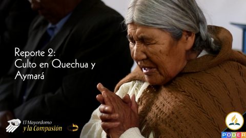 Reporte 2: Cultos en Quechua y Aymará #IMUPSur