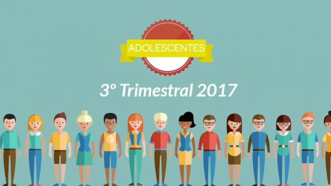 3ª Trimestral Adolescentes - 2017