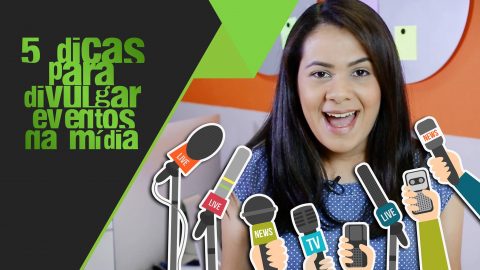 #Vlog: 5 dicas para divulgar eventos na mídia
