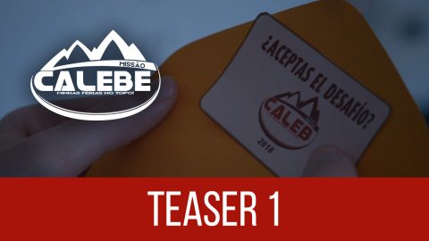 Vídeo Teaser 1: Missão Calebe 2018
